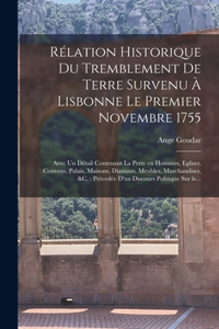 Rélation historique du tremblement de terre survenu à Lisbonne le premier novembre 1755