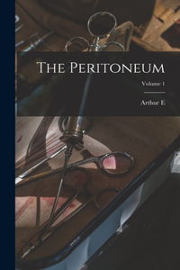Peritoneum; Volume 1