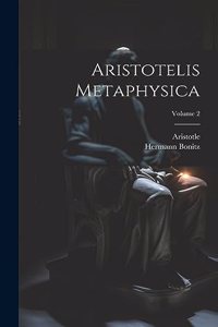 Aristotelis Metaphysica; Volume 2