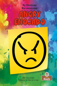 Angry (Enojado) Bilingual Eng/Spa