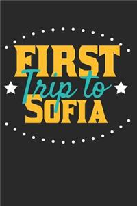 First Trip To Sofia