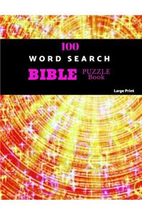 100 Word Search Bible Puzzle Book Large Print