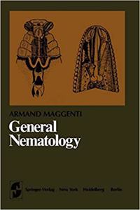 General Nematology (Springer Series in Microbiology) [Special Indian Edition - Reprint Year: 2020] [Paperback] A. Maggenti