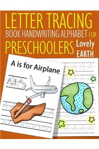 Letter Tracing Book Handwriting Alphabet for Preschoolers Lovely Earth