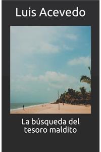 La búsqueda del tesoro maldito