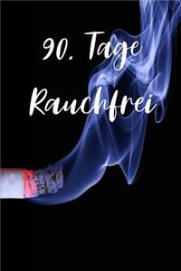 90. Tage Rauchfrei