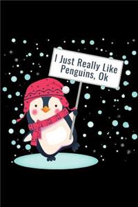 I Just Really Like Penguins, Ok