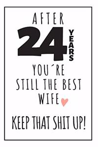 24th Anniversary Notebook For Wife