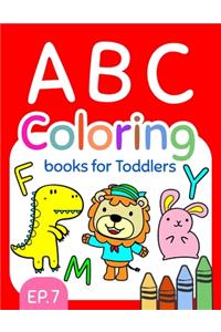 ABC Coloring Books for Toddlers EP.7: A to Z coloring sheets, JUMBO Alphabet coloring pages for Preschoolers, ABC Coloring Sheets for kids ages 2-4, Toddlers, and Kindergarten