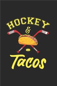 Hockey & Tacos: Artistic Cartoon Sticks & Taco Journal - Notebook - Workbook For Foodies, Ice Skate And Cuisine Fans - 6x9 - 120 Blank Lined Pages