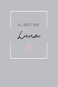 All About Baby Luna