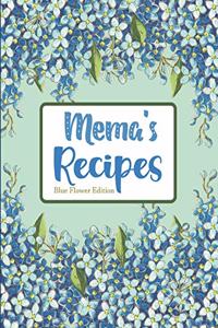 Mema's Recipes Blue Flower Edition