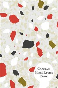 Cocktail Mixes Recipe Book