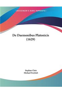 De Daemonibus Platonicis (1629)