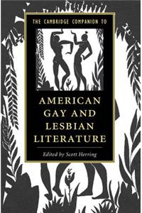Cambridge Companion to American Gay and Lesbian Literature