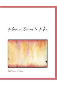 Julian or Screen in Judea