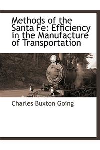 Methods of the Santa Fe