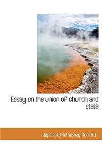 Essay on the Union of Church and State