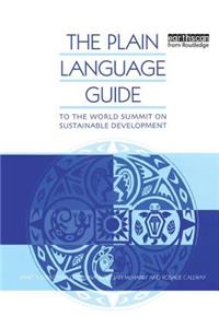 The Plain Language Guide to the World Summit on Sustainable Development