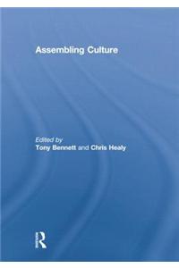 Assembling Culture