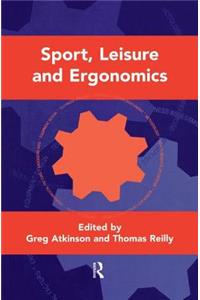 Sport, Leisure and Ergonomics