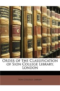 Order of the Classification of Sion College Library, London