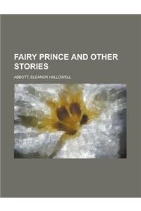 Fairy Prince and Other Stories