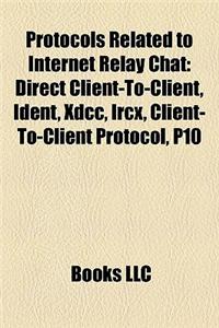 Protocols Related to Internet Relay Chat