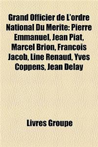 Grand Officier de L'Ordre National Du Merite