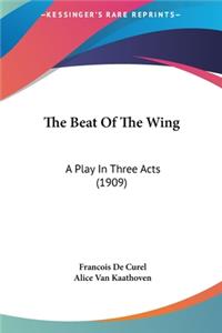 The Beat of the Wing