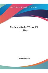 Mathematische Werke V1 (1894)