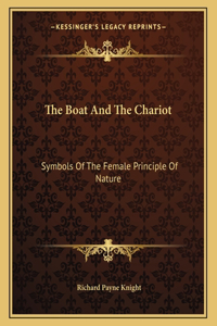 The Boat and the Chariot