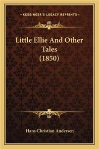 Little Ellie and Other Tales (1850)