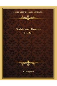 Serbia And Kosovo (1922)