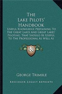 The Lake Pilots' Handbook