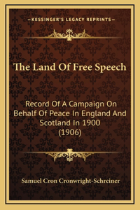 The Land of Free Speech