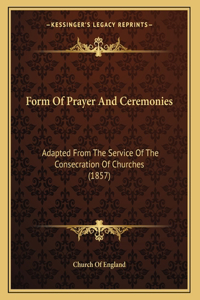 Form Of Prayer And Ceremonies