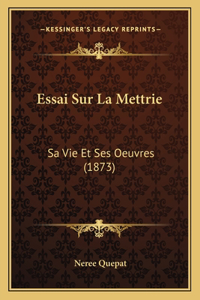 Essai Sur La Mettrie