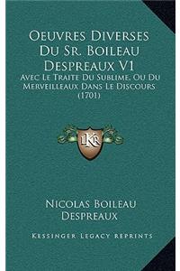 Oeuvres Diverses Du Sr. Boileau Despreaux V1