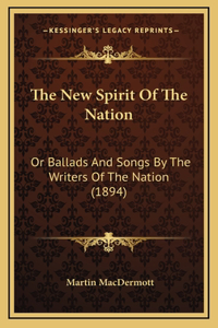 The New Spirit Of The Nation