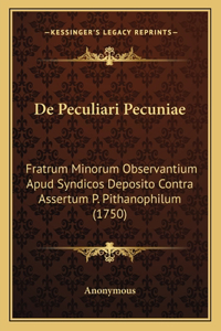 De Peculiari Pecuniae