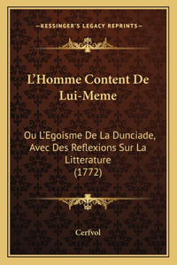 L'Homme Content De Lui-Meme