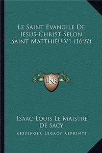 Saint Evangile De Jesus-Christ Selon Saint Matthieu V1 (1697)