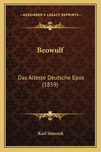 Beowulf: Das Alteste Deutsche Epos (1859)