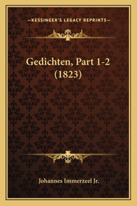 Gedichten, Part 1-2 (1823)