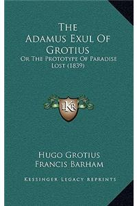 Adamus Exul Of Grotius