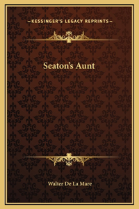 Seaton's Aunt