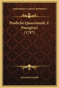 Prediche Quaresimali, E Panegirici (1797)