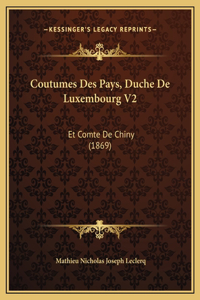 Coutumes Des Pays, Duche De Luxembourg V2