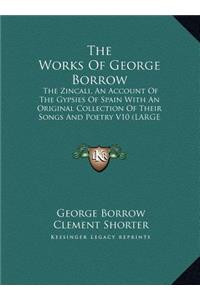 The Works of George Borrow